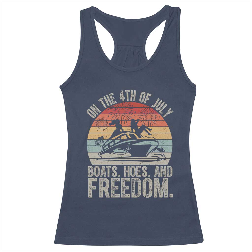 Funny On The 4th Of July Boats Hoes And Freedom Racerback Tank Top TS11 Navy Print Your Wear