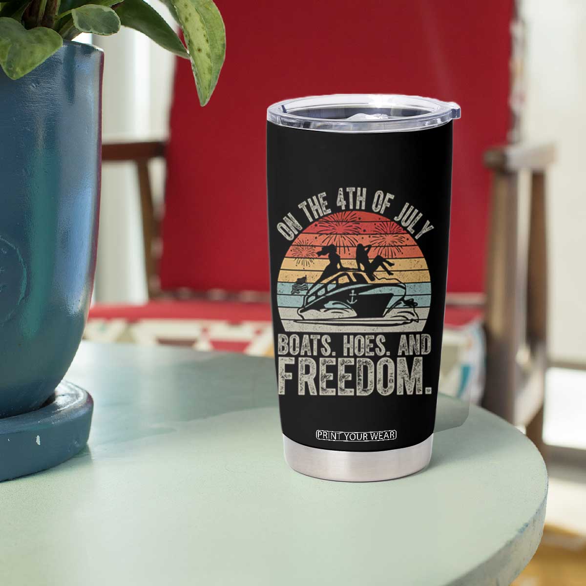 Funny On The 4th Of July Boats Hoes And Freedom Tumbler Cup TS11 Print Your Wear