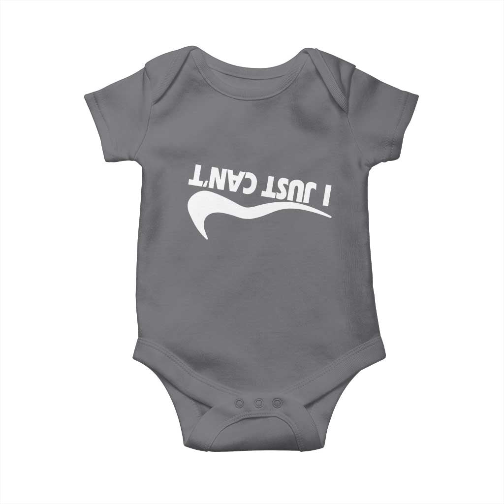 Funny I Just Cant Baby Onesie Sarcastic Motivation Con Baffo TS11 Charcoal Print Your Wear