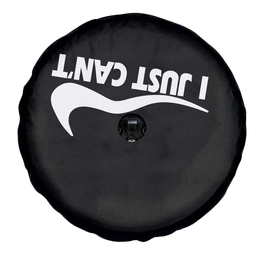 Funny I Just Cant Spare Tire Cover Sarcastic Motivation Con Baffo TS11 Print Your Wear