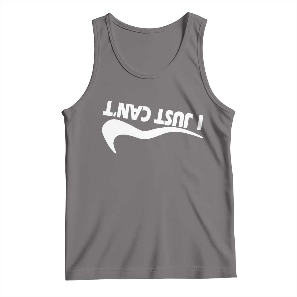 Funny I Just Cant Tank Top Sarcastic Motivation Con Baffo TS11 Deep Heather Print Your Wear