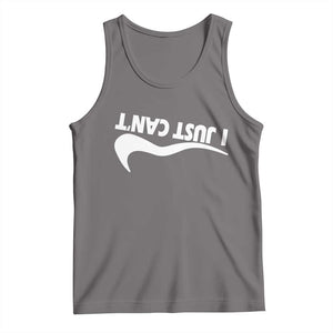 Funny I Just Cant Tank Top Sarcastic Motivation Con Baffo TS11 Deep Heather Print Your Wear