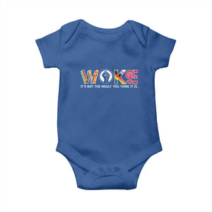 Woke It's Not The Insult You Think It Is Baby Onesie Feminist Social Justice TS11 Royal Blue Print Your Wear