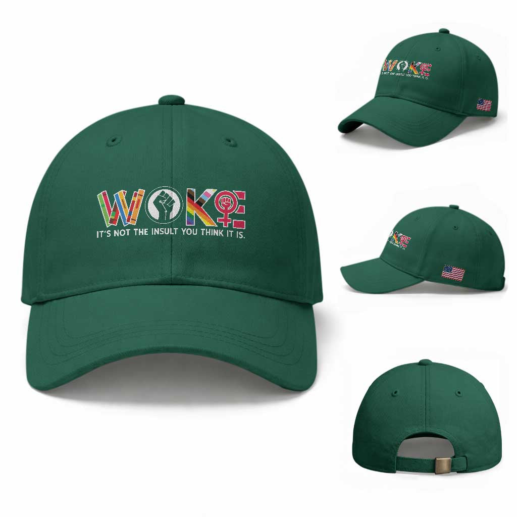 Woke It's Not The Insult You Think It Is Baseball Cap Feminist Social Justice TS11 Baseball Cap Universal Fit Irish Green Print Your Wear