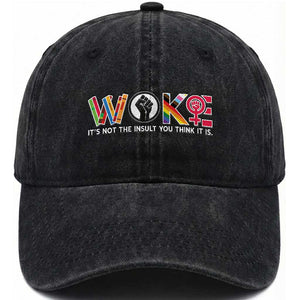 Woke It's Not The Insult You Think It Is Washed Cotton Baseball Cap Feminist Social Justice TS11 Print Your Wear