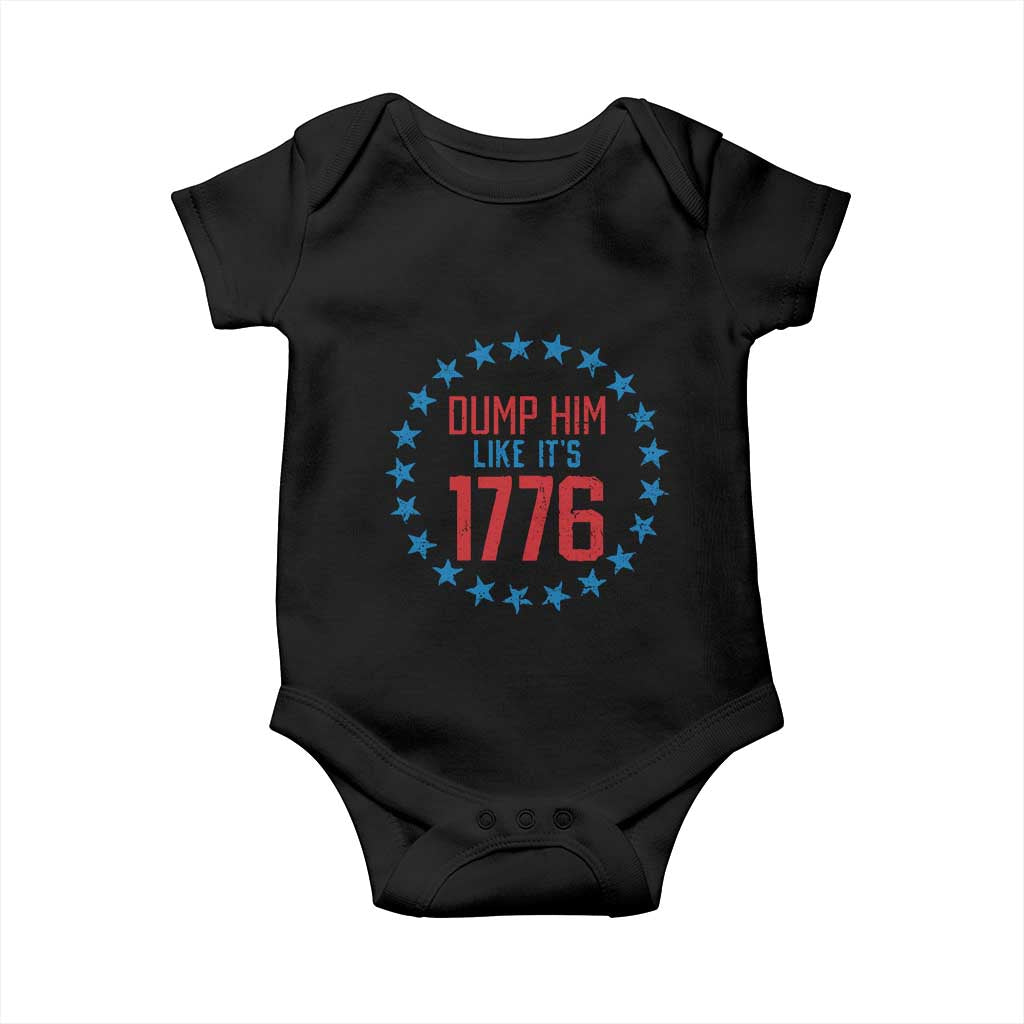 Funny Dump Him Like It's 1776 Baby Onesie Stars Political Sattire TS11 Black Print Your Wear