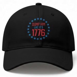 Funny Dump Him Like It's 1776 Baseball Cap Stars Political Sattire TS11 Print Your Wear
