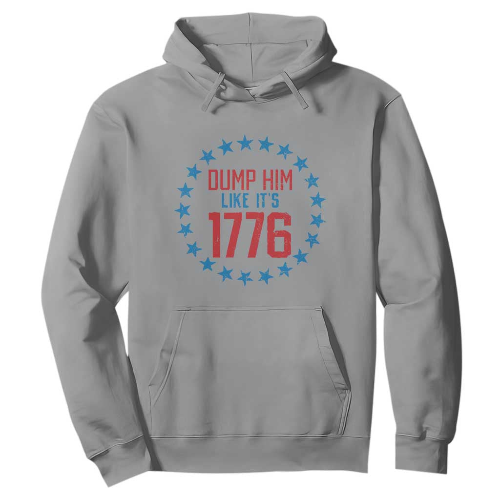 Funny Dump Him Like It's 1776 Hoodie Stars Political Sattire TS11 Sport Gray Print Your Wear