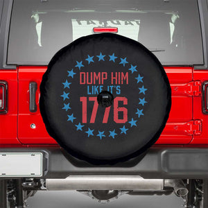 Funny Dump Him Like It's 1776 Spare Tire Cover Stars Political Sattire TS11 Black Print Your Wear