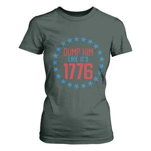 Funny Dump Him Like It's 1776 T Shirt For Women Stars Political Sattire TS11 Dark Forest Green Print Your Wear