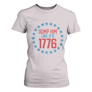 Funny Dump Him Like It's 1776 T Shirt For Women Stars Political Sattire TS11 Ice Gray Print Your Wear