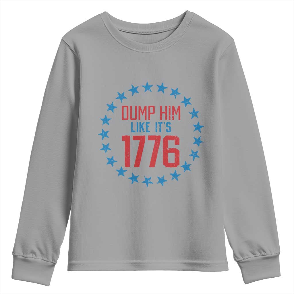 Funny Dump Him Like It's 1776 Youth Sweatshirt Stars Political Sattire TS11 Sport Gray Print Your Wear