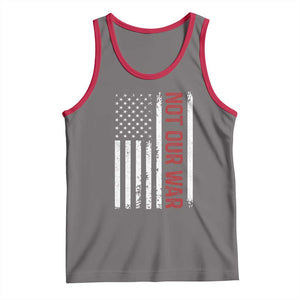 Not Our War Vintage American Flag Tank Top Pacifists Peace TS11 Deep Heather Red Print Your Wear