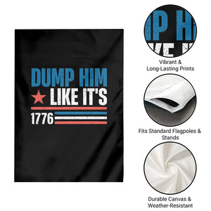 Funny Dump Him Like It's 1776 Garden Flag Star And Stripes TS11 Print Your Wear