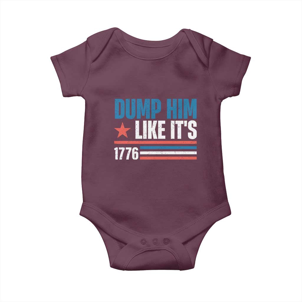 Funny Dump Him Like It's 1776 Baby Onesie Star And Stripes TS11 Maroon Print Your Wear