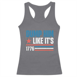 Funny Dump Him Like It's 1776 Racerback Tank Top Star And Stripes TS11 Charcoal Print Your Wear
