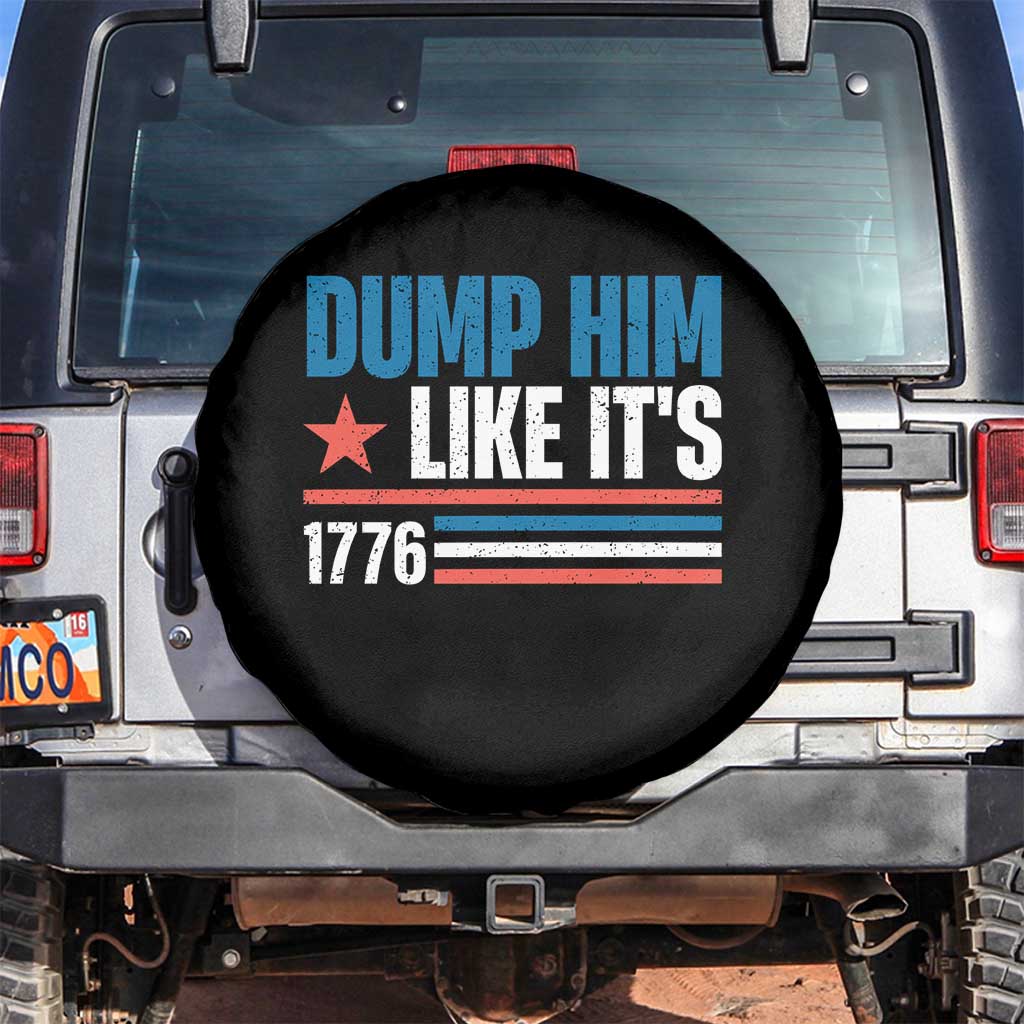 Funny Dump Him Like It's 1776 Spare Tire Cover Star And Stripes TS11 No hole Black Print Your Wear