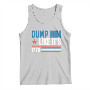 Funny Dump Him Like It's 1776 Tank Top Star And Stripes TS11 Ash Print Your Wear