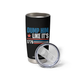 Funny Dump Him Like It's 1776 Tumbler Cup Star And Stripes TS11 Print Your Wear