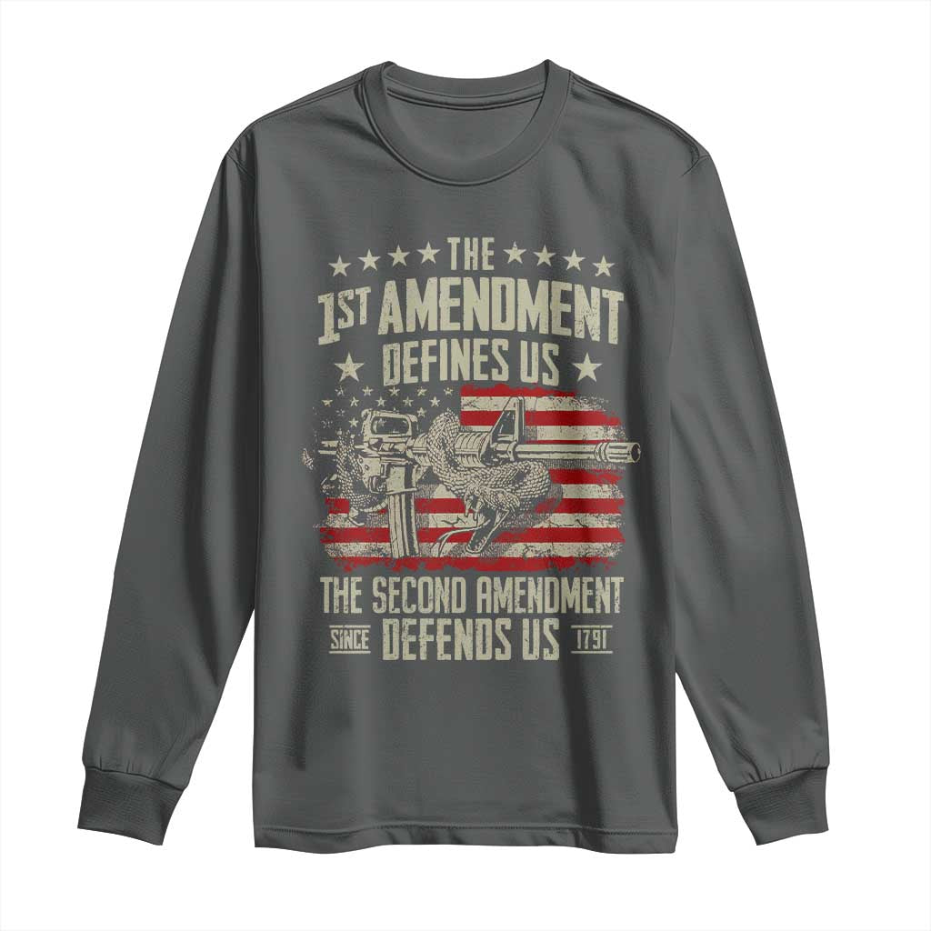 The 1st Amendment Defines Us The Second Defends Us Since 1791 Long Sleeve Shirt Vintage American Flag TS11 Dark Heather Print Your Wear