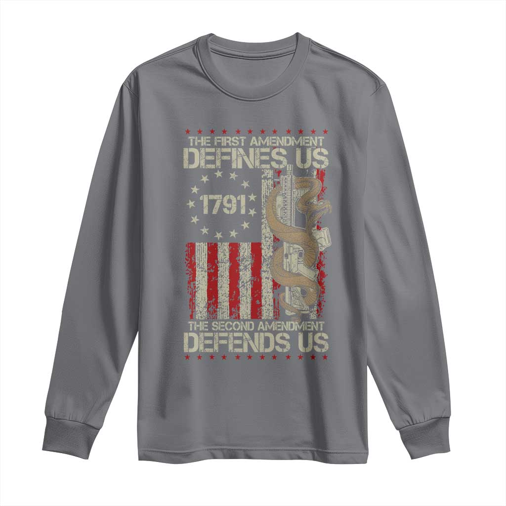 The First Amendment Defines Us The Second Defend Us Long Sleeve Shirt Vintage American Flag TS11 Charcoal Print Your Wear