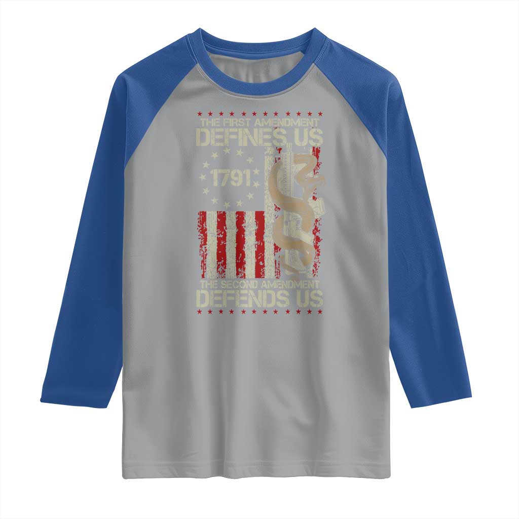 The First Amendment Defines Us The Second Defend Us Raglan Shirt Vintage American Flag TS11 Sport Gray Royal Print Your Wear