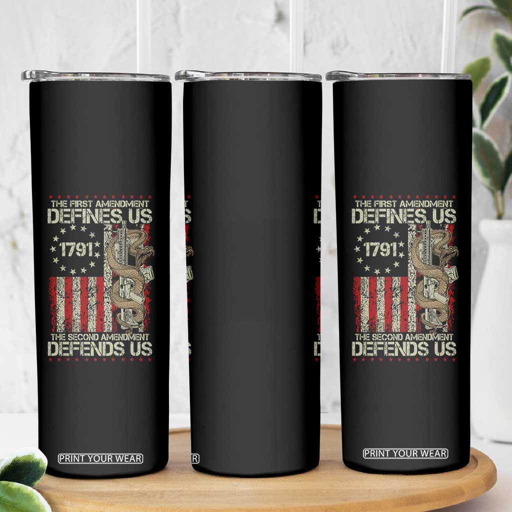 The First Amendment Defines Us The Second Defend Us Skinny Tumbler Vintage American Flag TS11 Print Your Wear