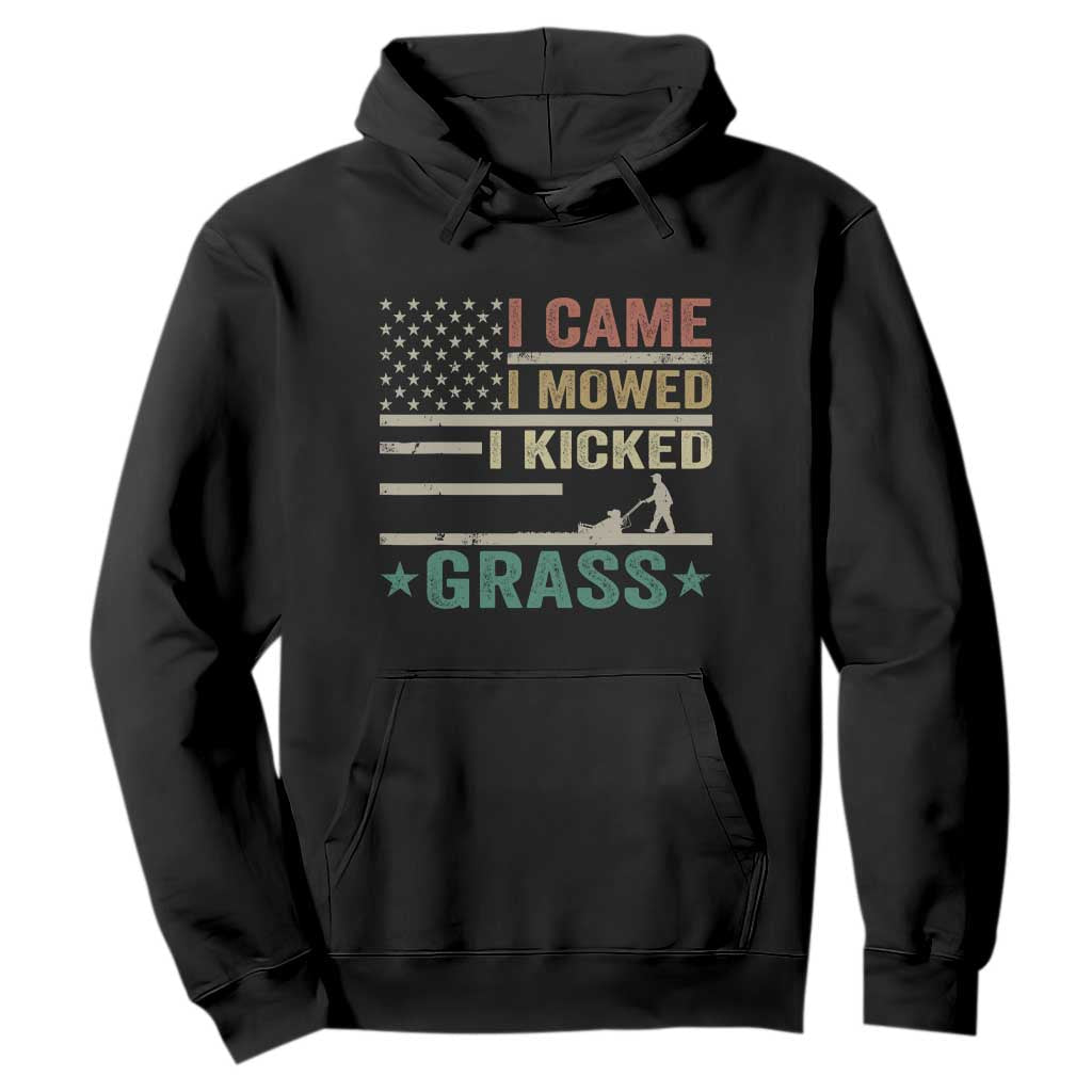Funny I Came I Mowed I Kicked Grass Hoodie Lawn Mowing Gardener TS11 Black Print Your Wear