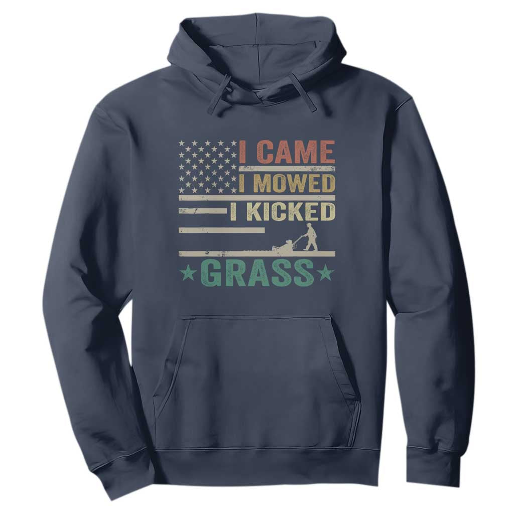 Funny I Came I Mowed I Kicked Grass Hoodie Lawn Mowing Gardener TS11 Navy Print Your Wear