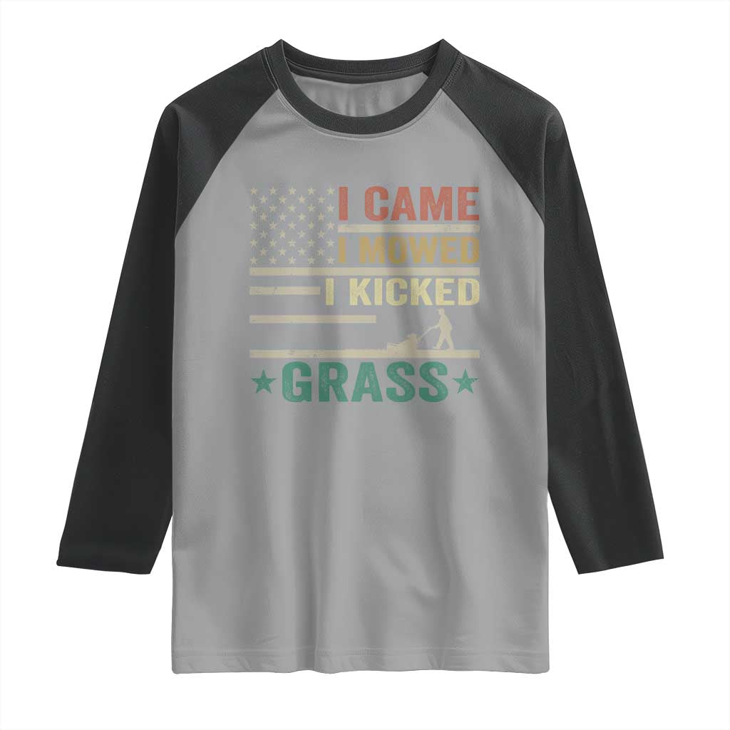 Funny I Came I Mowed I Kicked Grass Raglan Shirt Lawn Mowing Gardener TS11 Sport Gray Black Print Your Wear