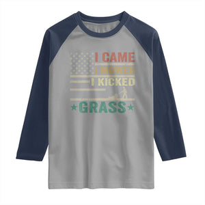 Funny I Came I Mowed I Kicked Grass Raglan Shirt Lawn Mowing Gardener TS11 Sport Gray Navy Print Your Wear
