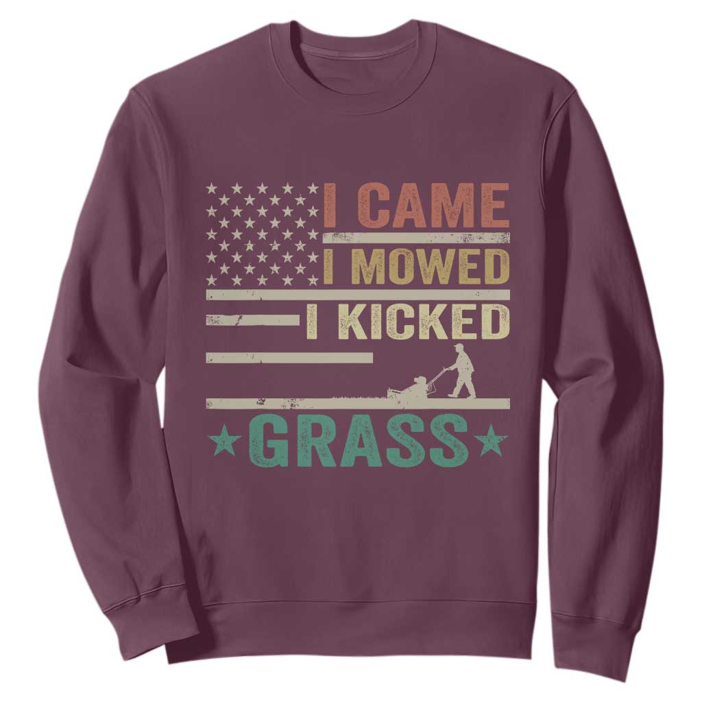 Funny I Came I Mowed I Kicked Grass Sweatshirt Lawn Mowing Gardener TS11 Maroon Print Your Wear