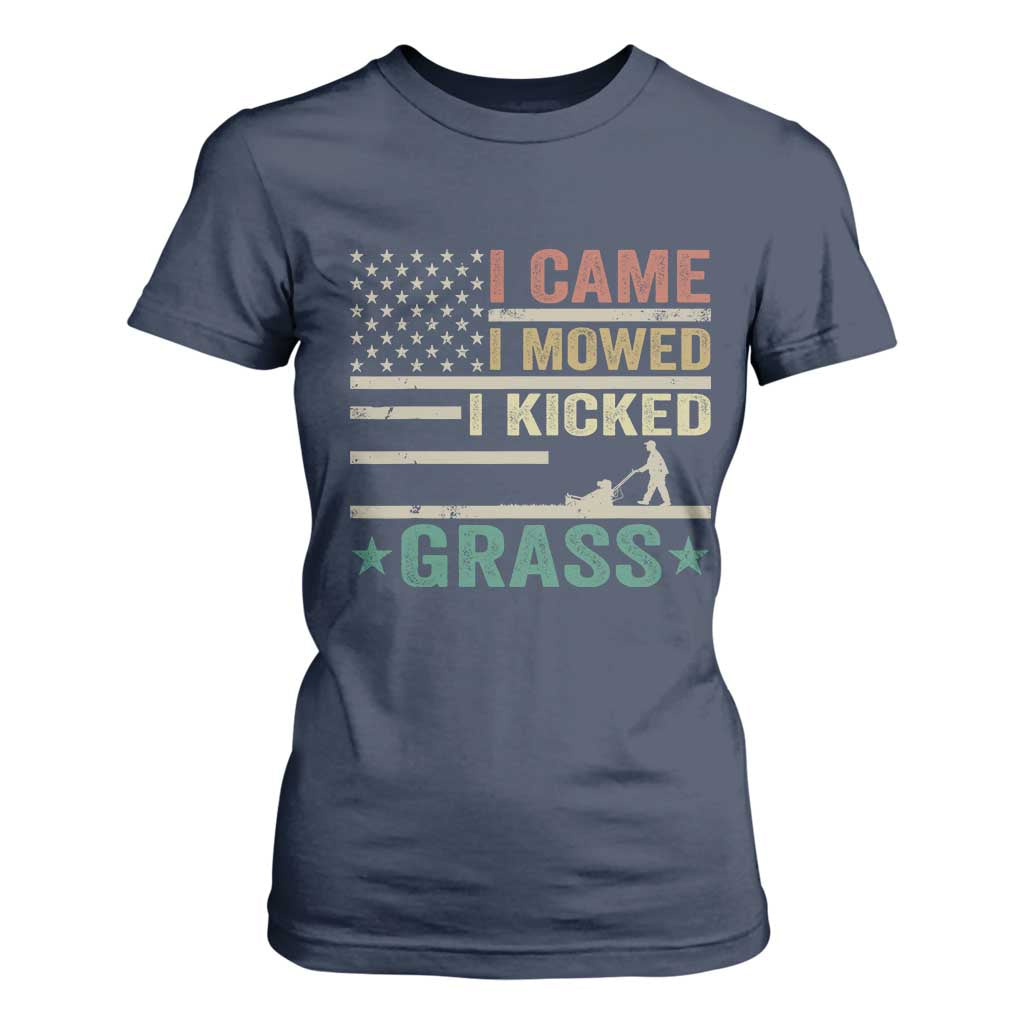Funny I Came I Mowed I Kicked Grass T Shirt For Women Lawn Mowing Gardener TS11 Navy Print Your Wear