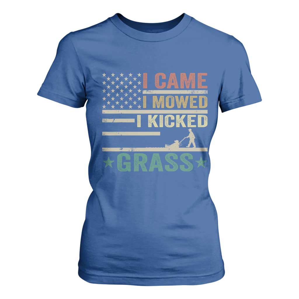 Funny I Came I Mowed I Kicked Grass T Shirt For Women Lawn Mowing Gardener TS11 Royal Blue Print Your Wear