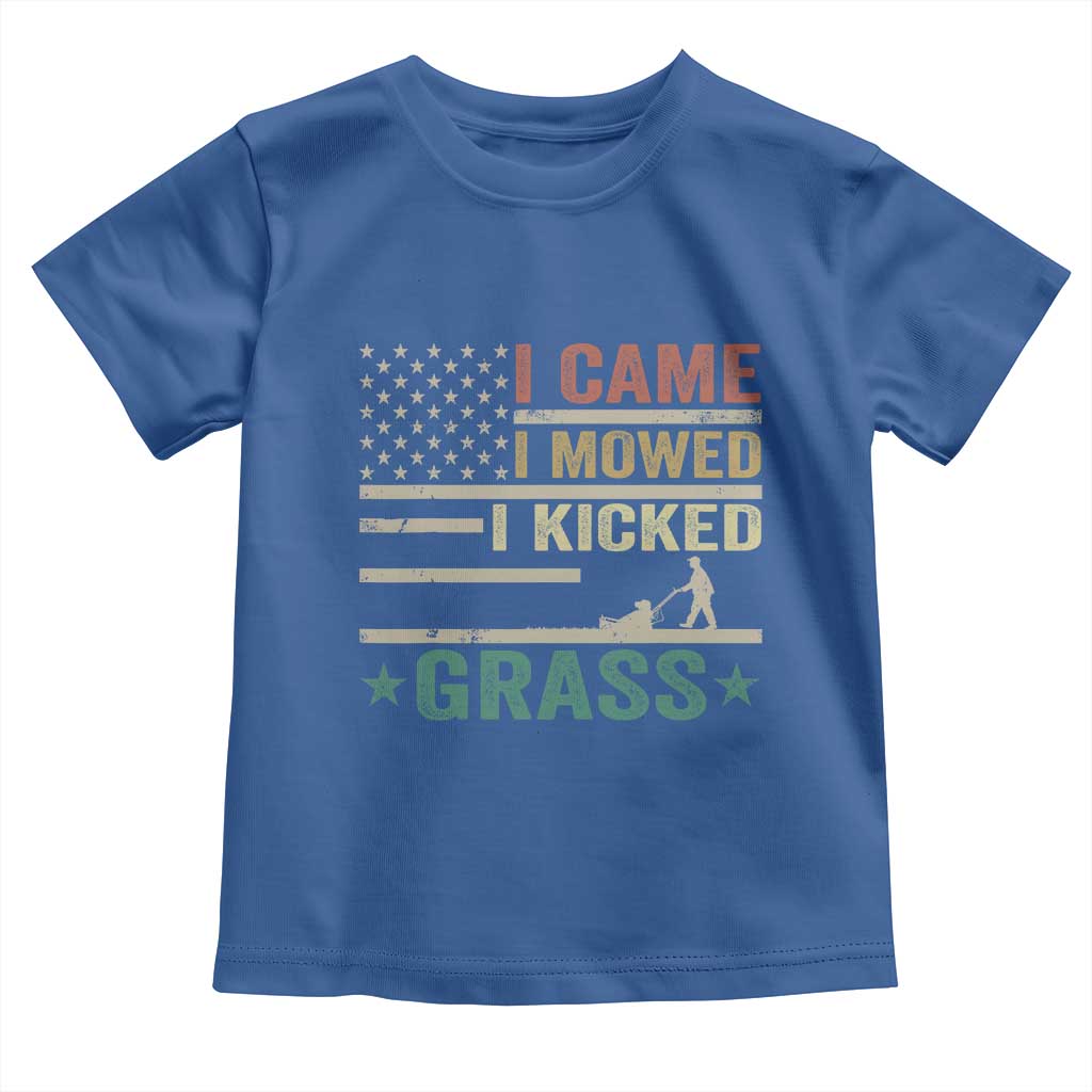Funny I Came I Mowed I Kicked Grass Toddler T Shirt Lawn Mowing Gardener TS11 Royal Blue Print Your Wear