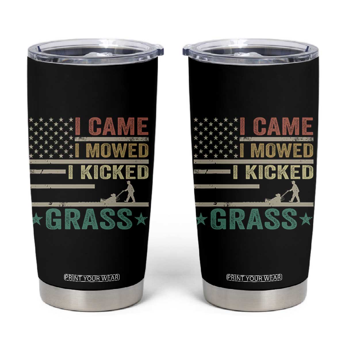 Funny I Came I Mowed I Kicked Grass Tumbler Cup Lawn Mowing Gardener TS11 Black Print Your Wear