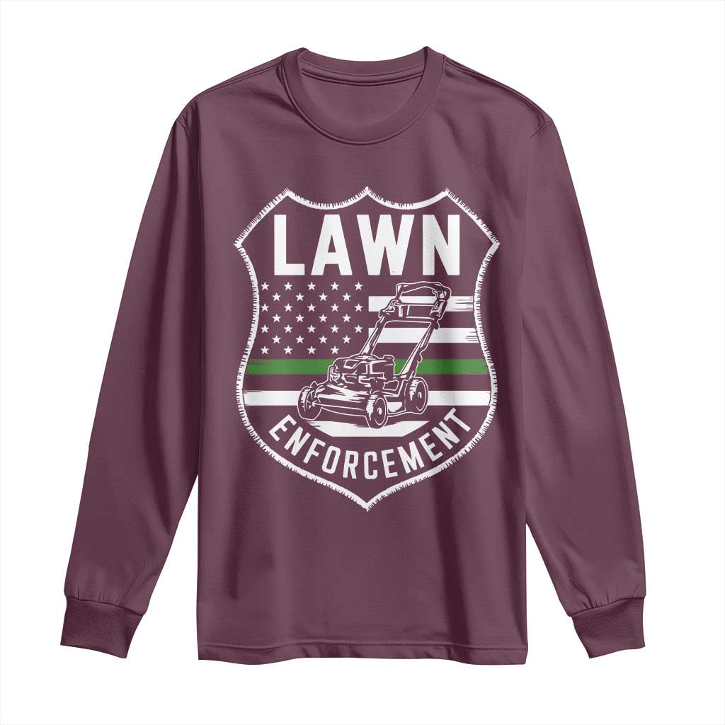 Funny Lawn Enforcement Long Sleeve Shirt Gardening Lawn Mower American Flag TS11 Maroon Print Your Wear