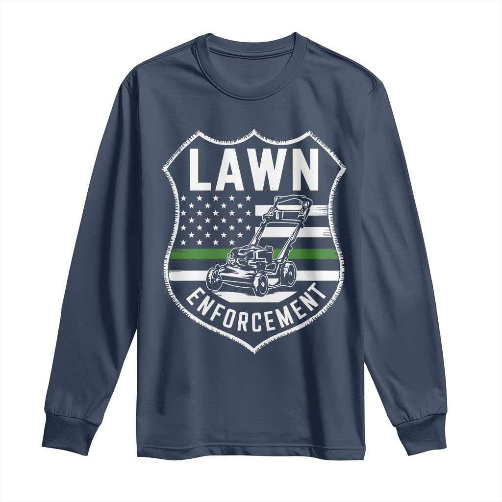 Funny Lawn Enforcement Long Sleeve Shirt Gardening Lawn Mower American Flag TS11 Navy Print Your Wear