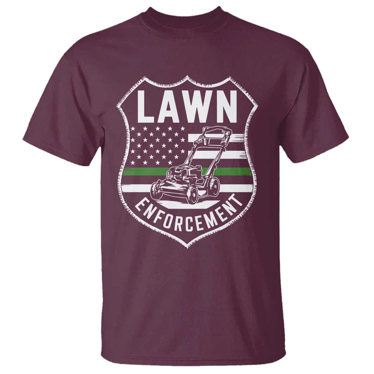 Funny Lawn Enforcement T Shirt Gardening Lawn Mower American Flag TS11 Maroon Print Your Wear