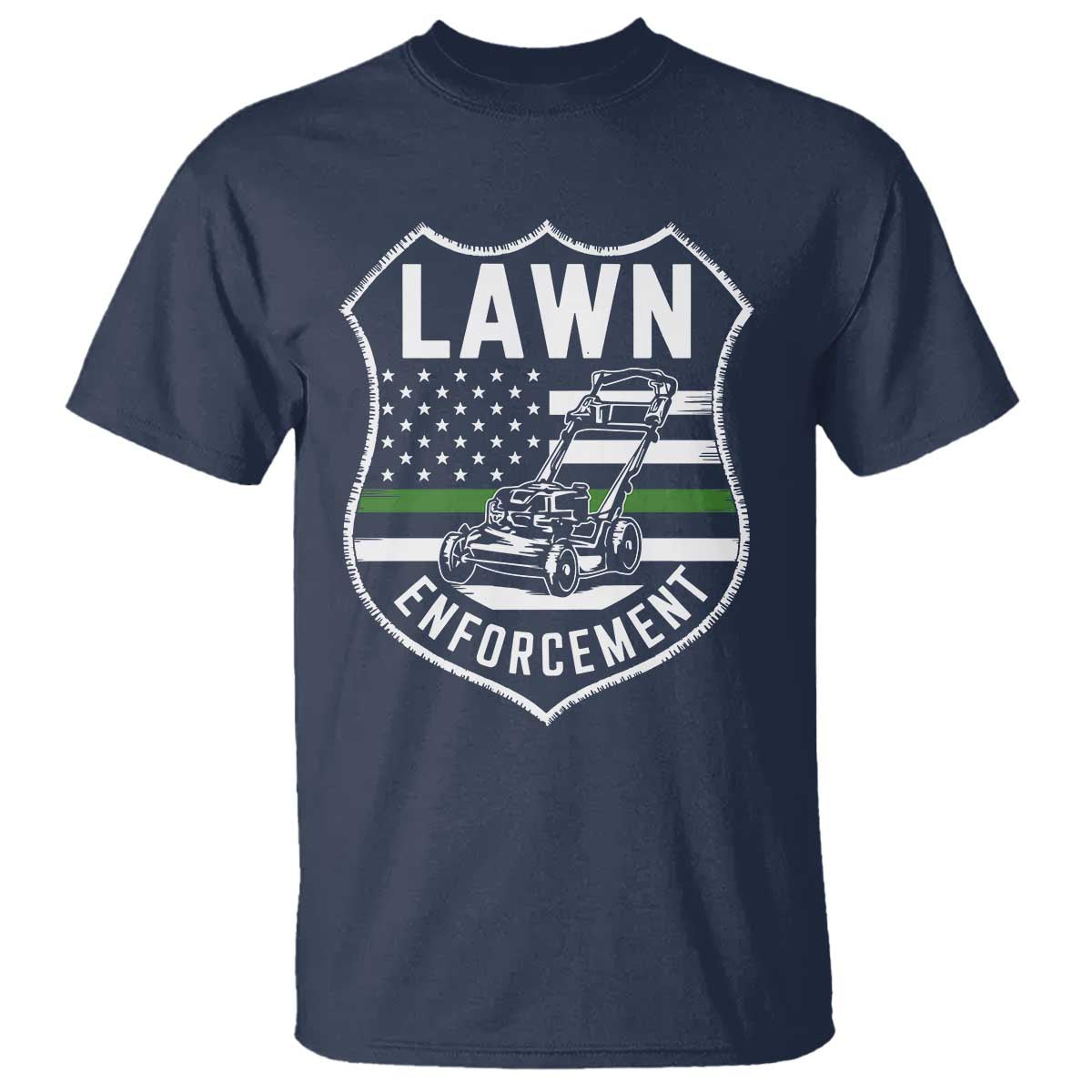 Funny Lawn Enforcement T Shirt Gardening Lawn Mower American Flag TS11 Navy Print Your Wear