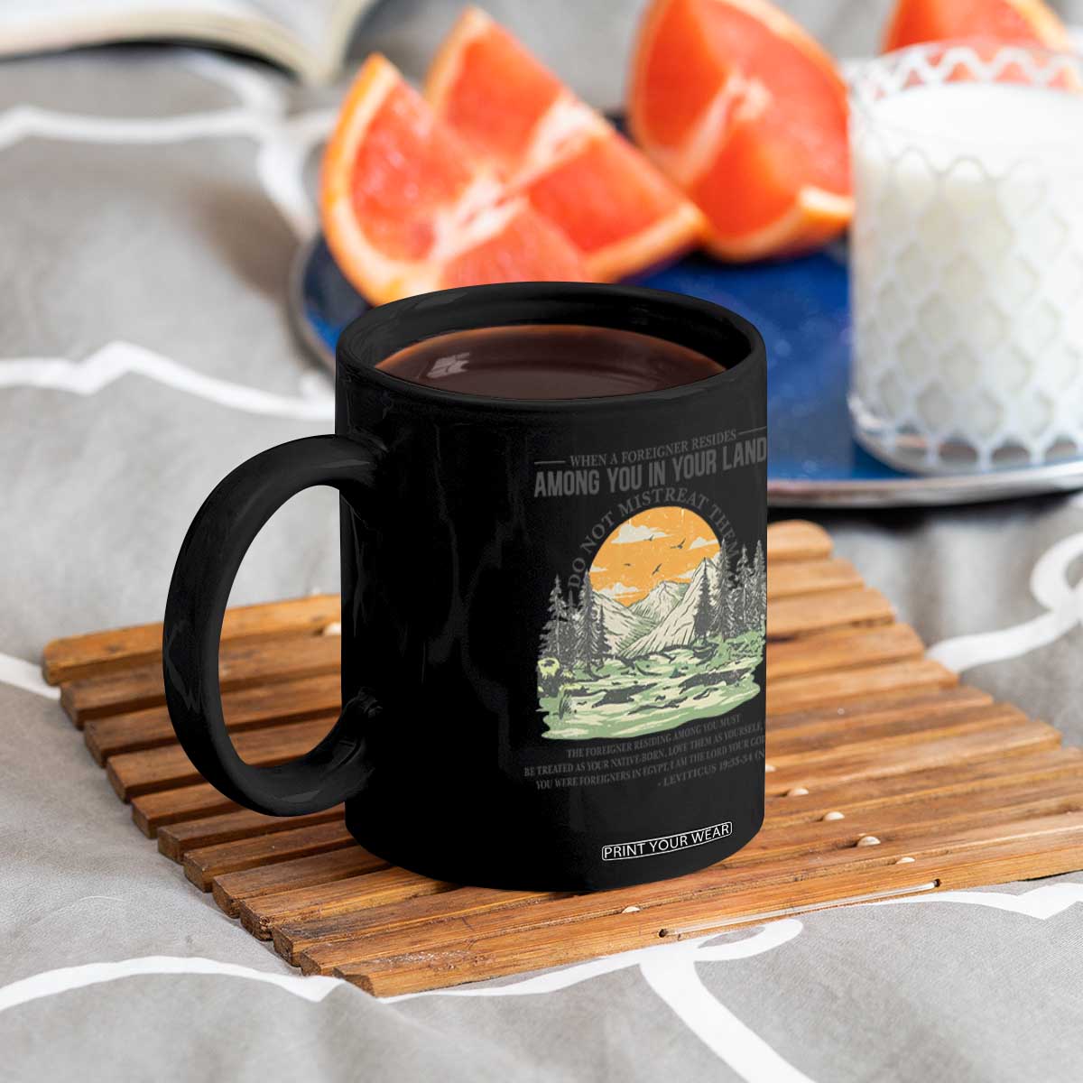 When A Foreigner Resides Among You In Your Land Do Not Mistreat Them Coffee Mug Bible Verse TS11 Print Your Wear