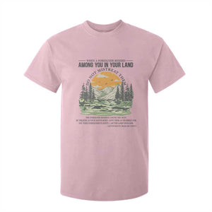 When A Foreigner Resides Among You In Your Land Do Not Mistreat Them T Shirt For Kid Bible Verse TS11 Light Pink Print Your Wear