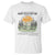 When A Foreigner Resides Among You In Your Land Do Not Mistreat Them T Shirt Bible Verse TS11 White Print Your Wear