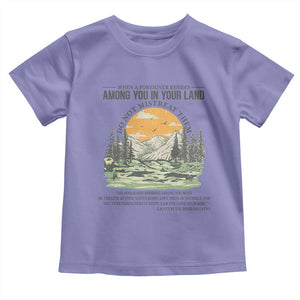 When A Foreigner Resides Among You In Your Land Do Not Mistreat Them Toddler T Shirt Bible Verse TS11 Violet Print Your Wear