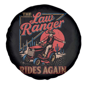 Funny The Lawn Ranger Rides Again Spare Tire Cover Lawn Tractor Mowing Cowboy TS11 Print Your Wear