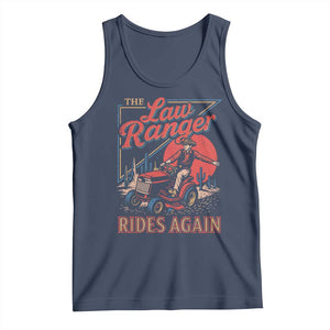 Funny The Lawn Ranger Rides Again Tank Top Lawn Tractor Mowing Cowboy TS11 Navy Print Your Wear