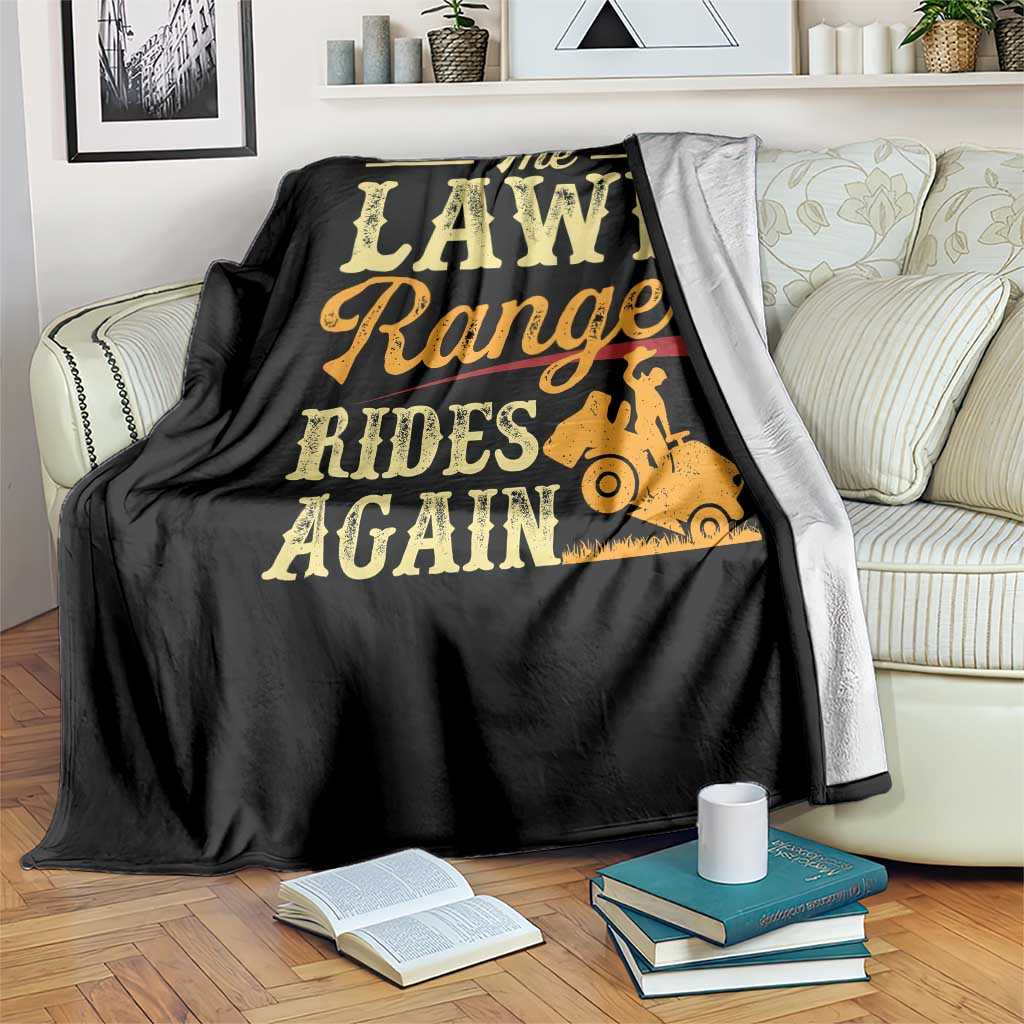 Funny The Lawn Ranger Rides Again Throw Blanket Lawn Tractor Mowing Western Cowboy TS11 Print Your Wear
