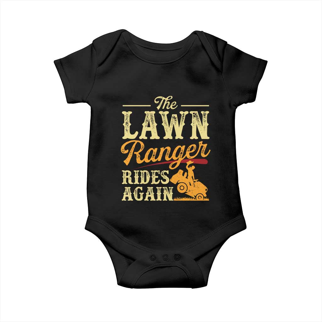 Funny The Lawn Ranger Rides Again Baby Onesie Lawn Tractor Mowing Western Cowboy TS11 Black Print Your Wear