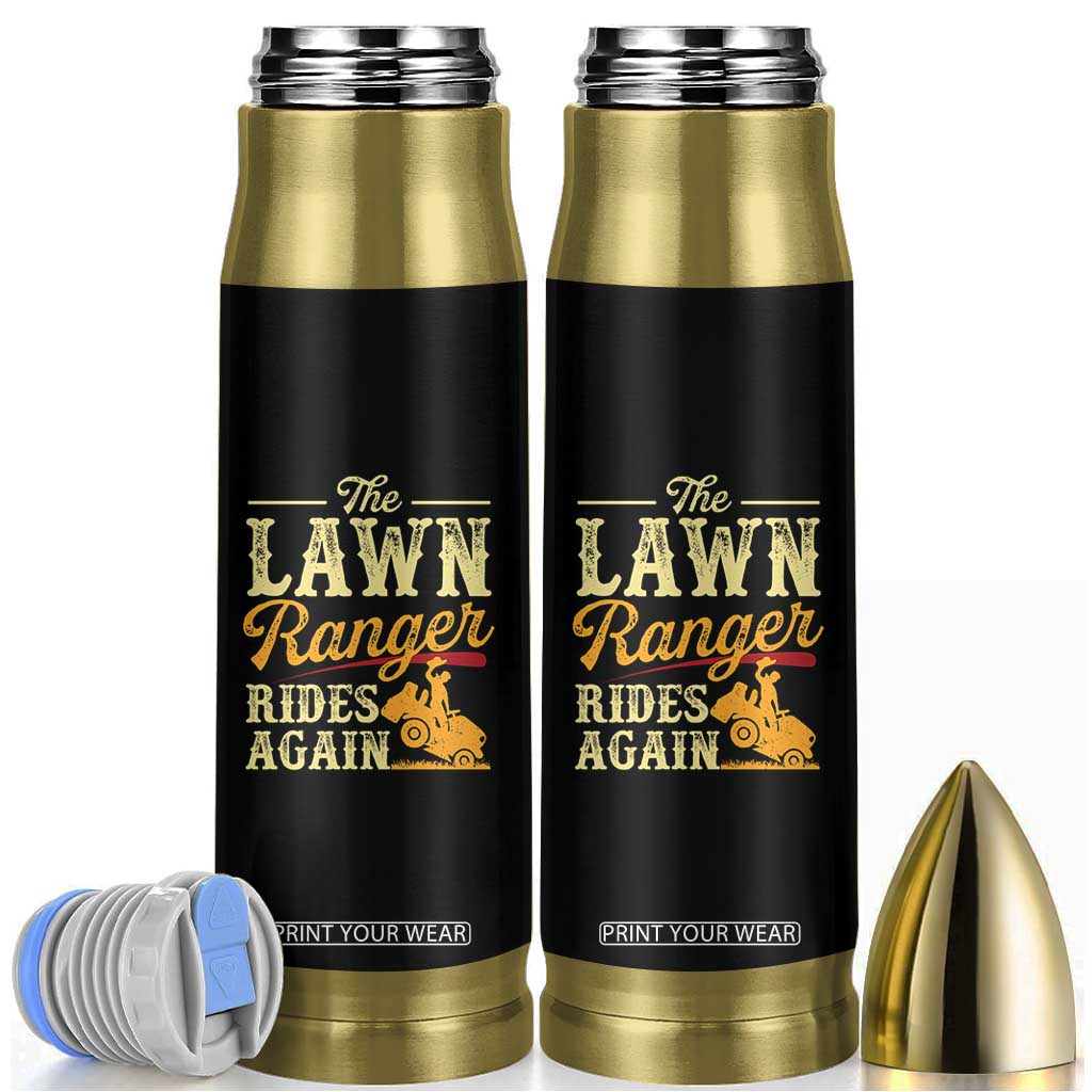Funny The Lawn Ranger Rides Again Bullet Tumbler Lawn Tractor Mowing Western Cowboy TS11 Black Print Your Wear