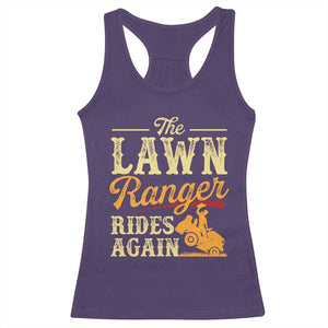 Funny The Lawn Ranger Rides Again Racerback Tank Top Lawn Tractor Mowing Western Cowboy TS11 Purple Print Your Wear